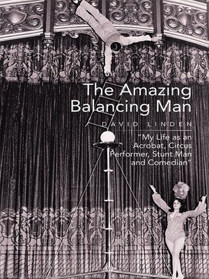 cover image of The Amazing Balancing Man